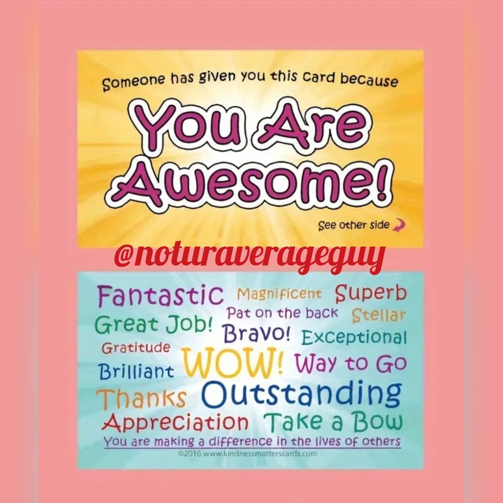 WORDS OF AFFIRMATION... ENCOURAGEMENT... STRENGTH ... For AnyOne Needing A Boost
